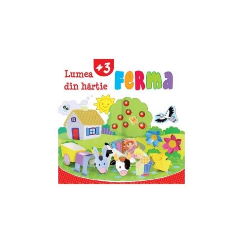 Lumea din hartie. Ferma. Carte pentru copii, editura Kreativ