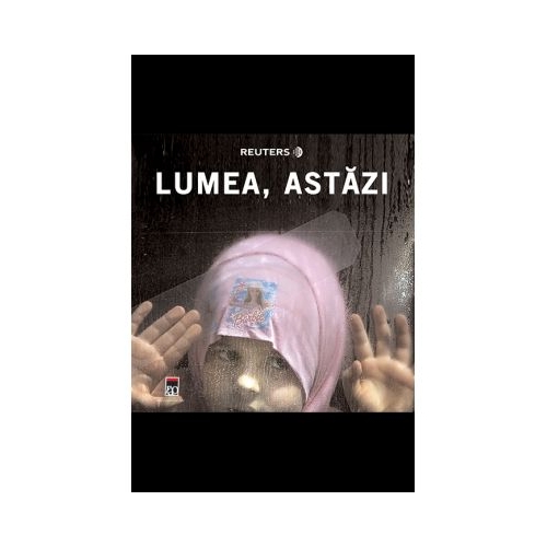 Lumea, astazi - Reuters
