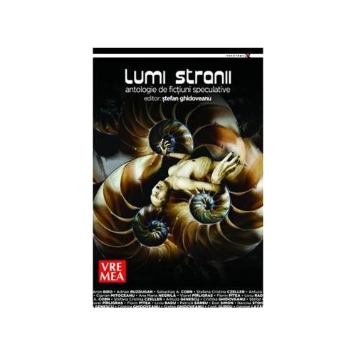 Lumi stranii - coord. Stefan Ghidoveanu