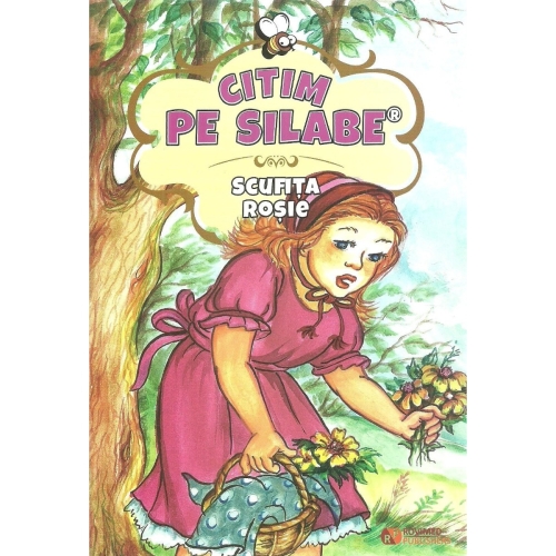Citim pe silabe: Scufita rosie