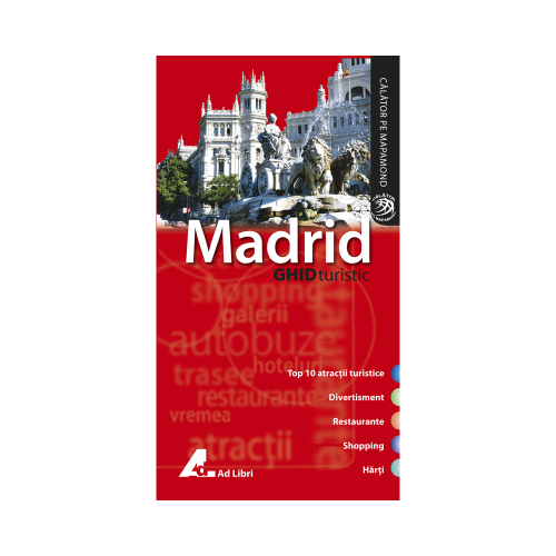 Madrid. Ghid turistic