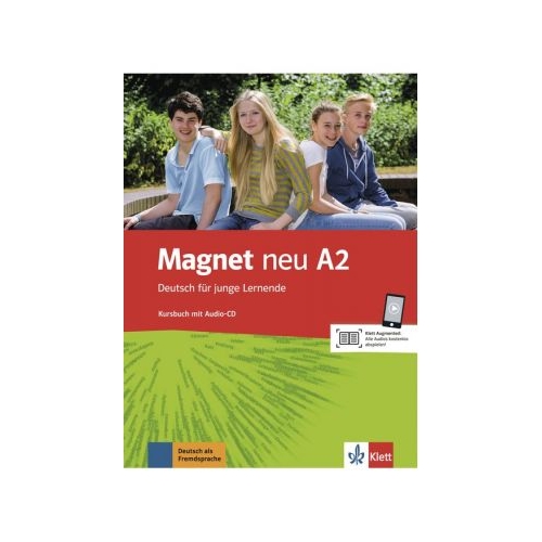 Magnet neu A2. Kursbuch mit Audio-CD. Deutsch für junge Lernende - Giorgio Motta, Silvia Dahmen