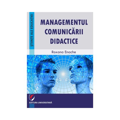 Managementul comunicarii didactice - Roxana Enache