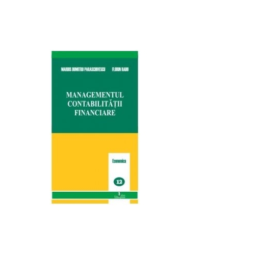 Managementul contabilitatii financiare - D. M. Paraschivescu