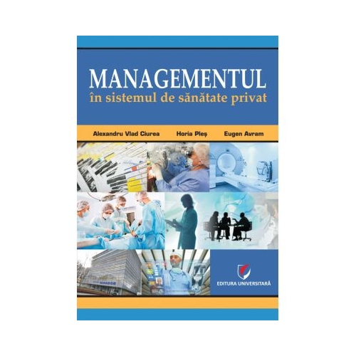 Managementul in sistemul de sanatate privat