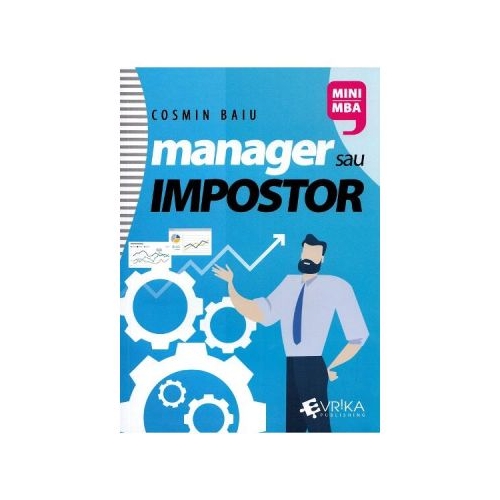 Manager sau impostor - Cosmin Baiu