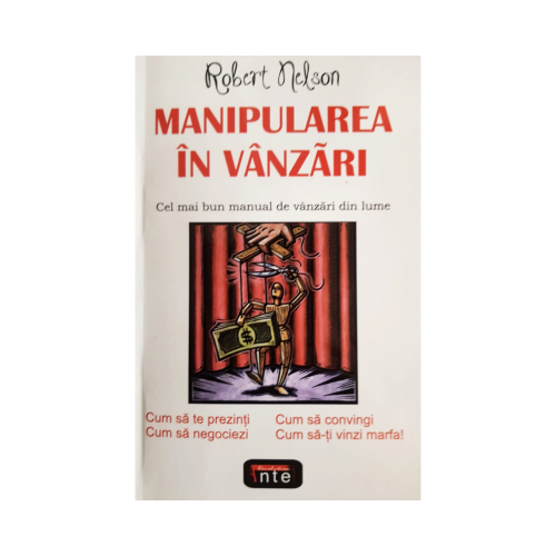 Manipularea in vanzari – Robert Nelson