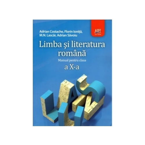 Manual Limba si Literatura Romana pentru clasa a 10-a - Adrian Costache