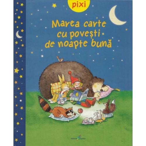 Pixi - Marea carte cu povesti de noapte buna, editura All