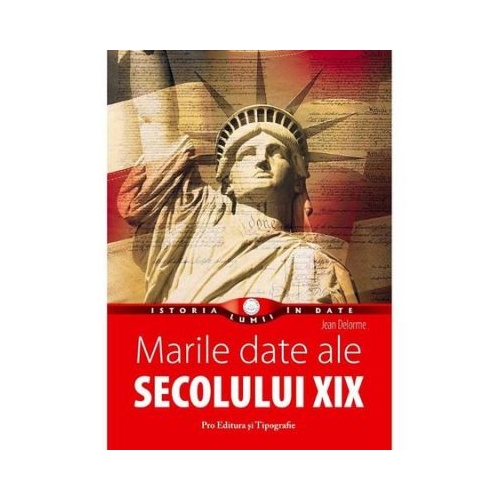 Marile date ale secolului XIX - Jean Delorme