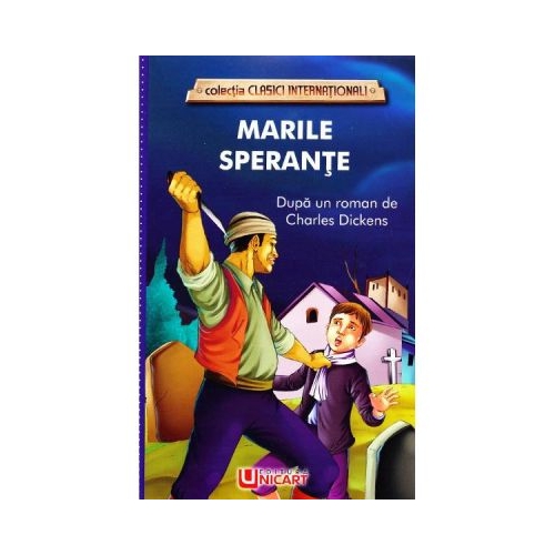 Marile sperante - Charles Dickens