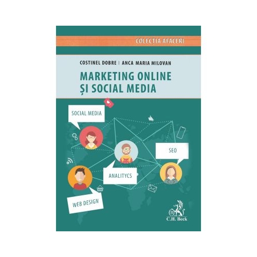 Marketing online si social media - Anca-Maria Milovan, Costinel Dobre