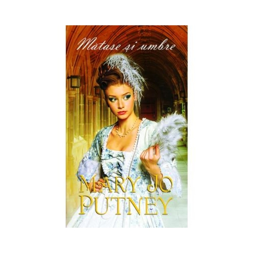 Matase si umbre - Mary Jo Putney
