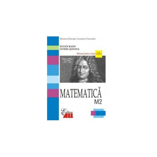 Matematica M2. Manual clasa a XII-a - Eugen Radu, editura All