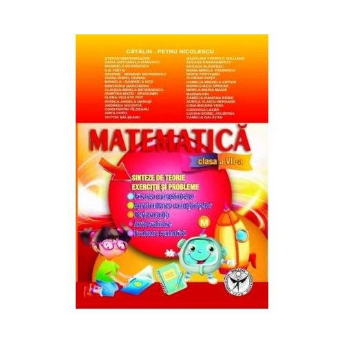 Matematica. Exercitii si probleme. Sinteze si teorie, Clasa a VII-a - Stefan Smarandache, editura Icar
