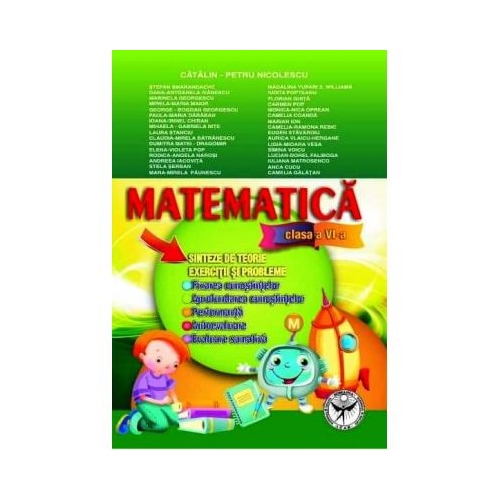 Matematica. Sinteze si teorie. Exercitii si probleme, Clasa a VI-a - Catalin Petru Nicolescu, editura Icar