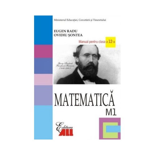 Matematica M1. Manual pentru clasa a XII-a - Eugen Radu, editura All