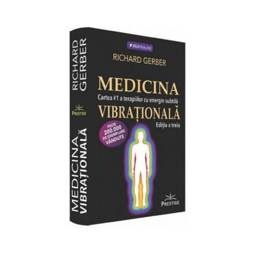 Medicina vibrationala - Richard Gerber