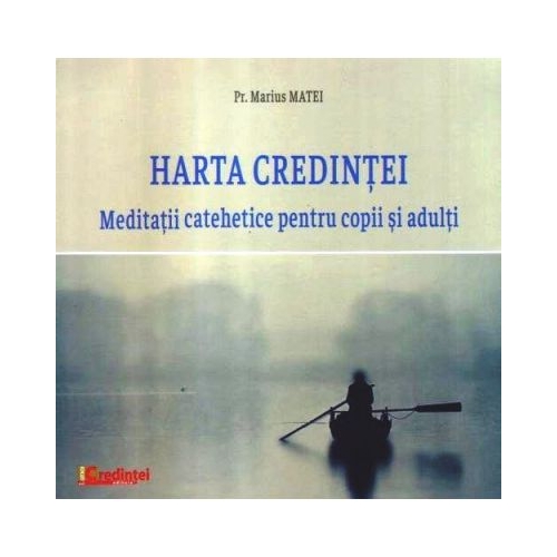Meditatii catehetice pentru copii si adulti - Pr. Marius Matei