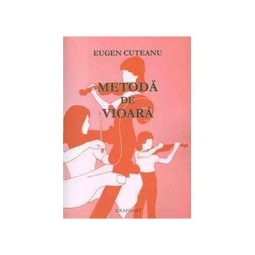 Metoda de vioara - Eugen Cuteanu
