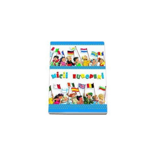 Micii Europeni - Calatoriile copilariei - Nicolae Lambert