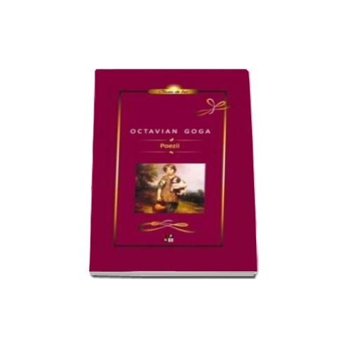 Poezii. Octavian Goga. Lux