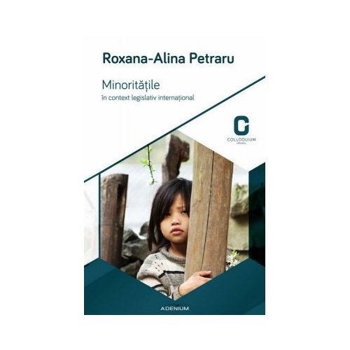 Minoritatile in context legislativ international - Roxana-Alina Petraru