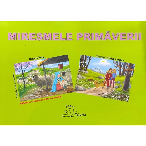 Miresmele primaverii. Set de 10 planse educative - Daniela Dosa. Ilustratii de Adrian Cerchez