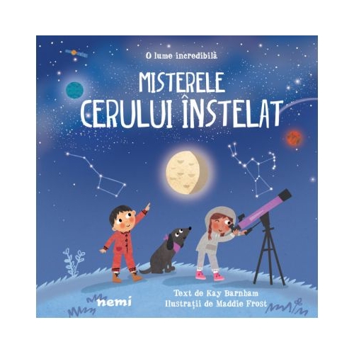Misterele cerului înstelat - Kay Barnham, Maddie Frost