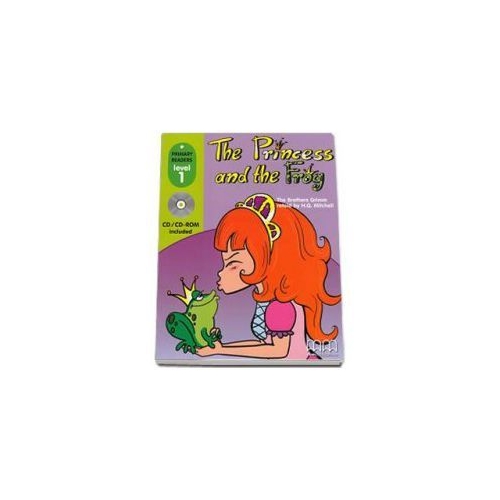 The Princess and the Frog - reader with CD retold by H. Q. Mitchell - level 1