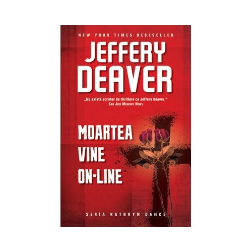 Moartea vine on-line - Jeffery Deaver