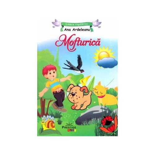 Mofturica. Poezii - Ana Ardeleanu