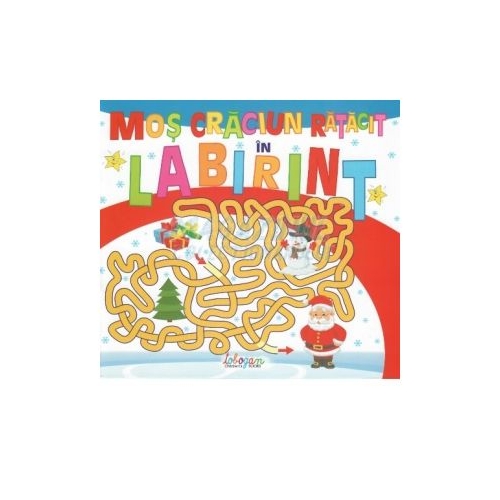 Mos Craciun ratacit in labirint, Editura Erc Press, Carti educative pentru copii
