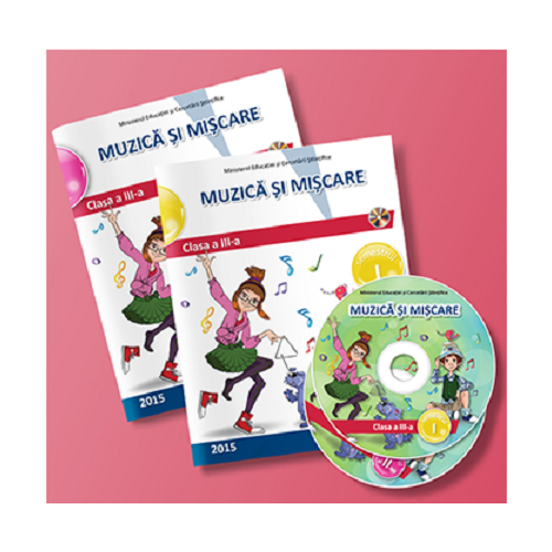 Muzica si miscare. Manual clasa a III-a, partea I + partea a II-a. Contine editia digitala - Mirela Rizea Marinescu