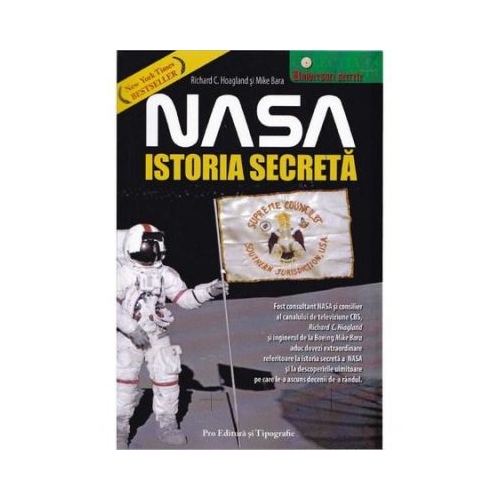 NASA, istoria secreta - Richard C. Hoagland, Mike Bara