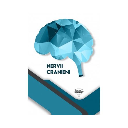 Nervii cranieni - Sarig Norbert-Attila, Ghizdavat Alexandru