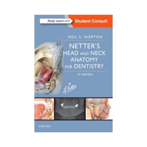 Netter's Head and Neck Anatomy for Dentistry - Neil S. Norton