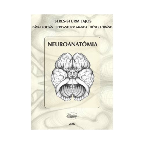 Neuroanatomia limba maghiara - Seres-Sturm Lajos