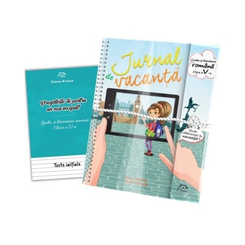 Jurnal de vacanta, Limba si literatura romana, clasa a V-a, 2018