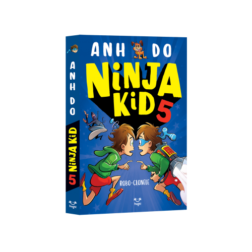 Ninja kid 5. Robo-Clonele! - Anh Do Carti pentru copii Epica