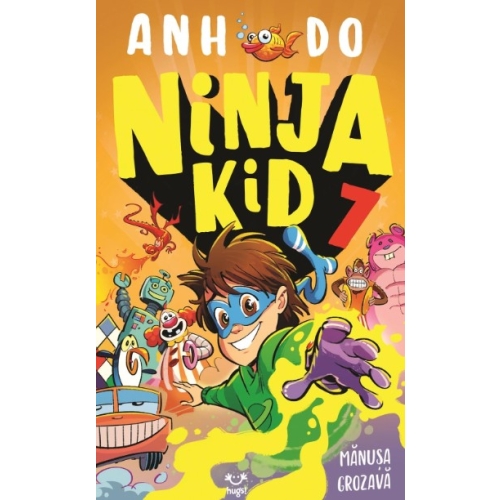 Ninja Kid 7. Manusa grozava - Ahn Do
