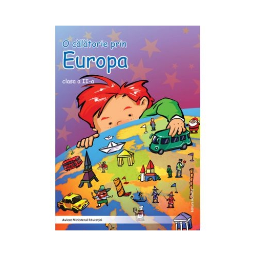 O calatorie prin Europa clasa a II-a - Alexandru Creanga