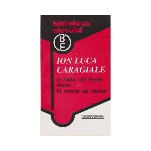 O faclie de Paste - Ion Luca Caragiale