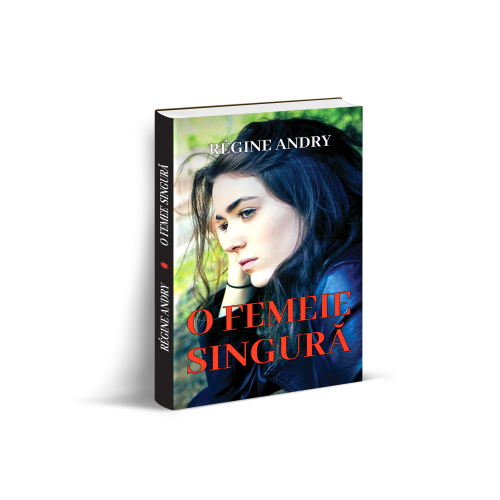 O femeie singura - Regine Andry