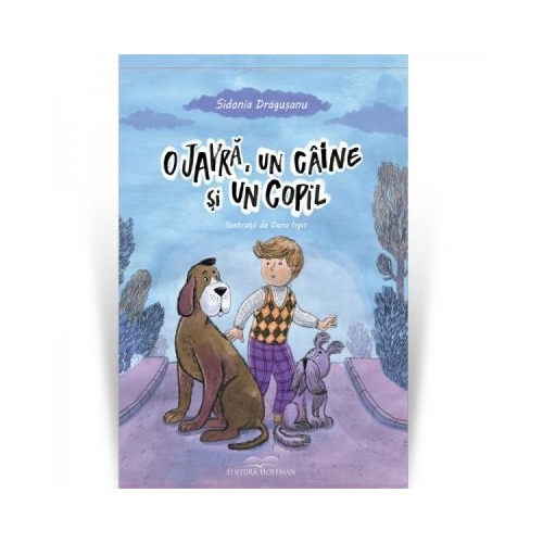 O javra, un caine si un copil - Sidonia Dragusanu