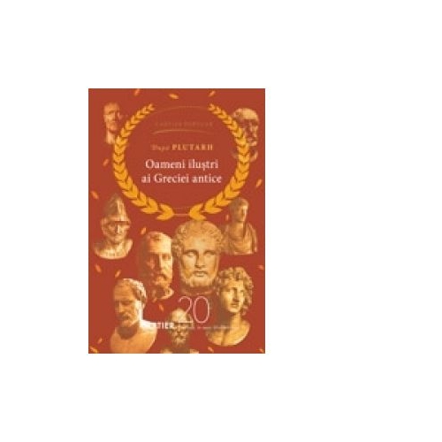 Oameni ilustri ai Greciei antice - Plutarh