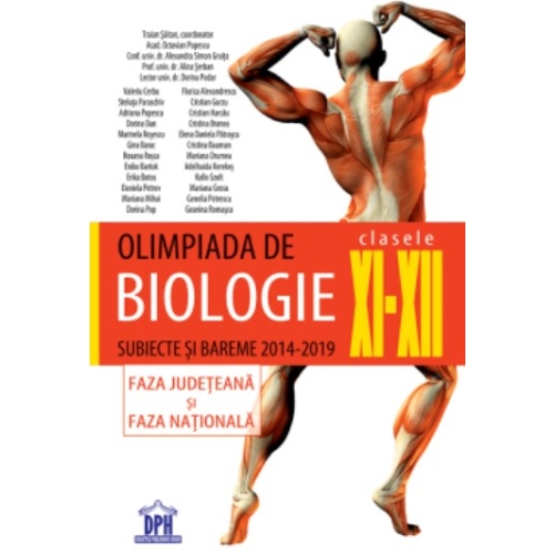 Olimpiada de biologie, clasele XI-XII. Subiecte si bareme 2014-2019, faza judeteana si nationala - Traian Saitan