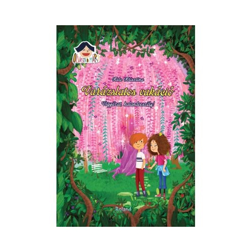 Olvastad mar? Varazslatos vakacio Vigyazat, kalandveszely! O vacanta fantastica. Atentie, pericol de aventura!