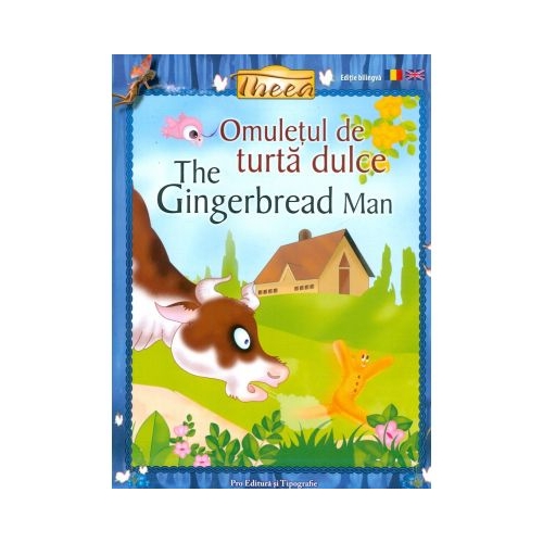 Omuletul de turta dulce. Editie bilingva - Vijayanti Savant Tonpe