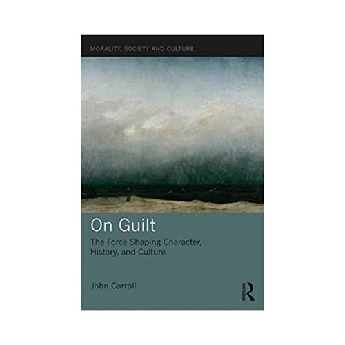 On Guilt - John Carroll